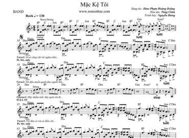 Mặc Kệ Tôi sheet nhạc đệm