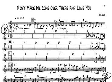 Don't Make Me Come Over There And Love You sheet