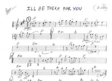 I'll Be There For You sheet