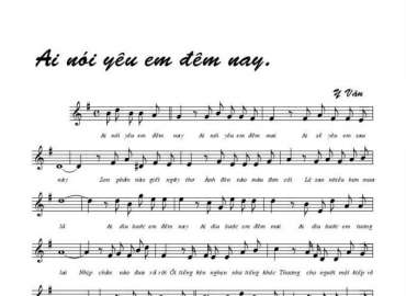 Ai nói yêu em đêm nay sheet có lời